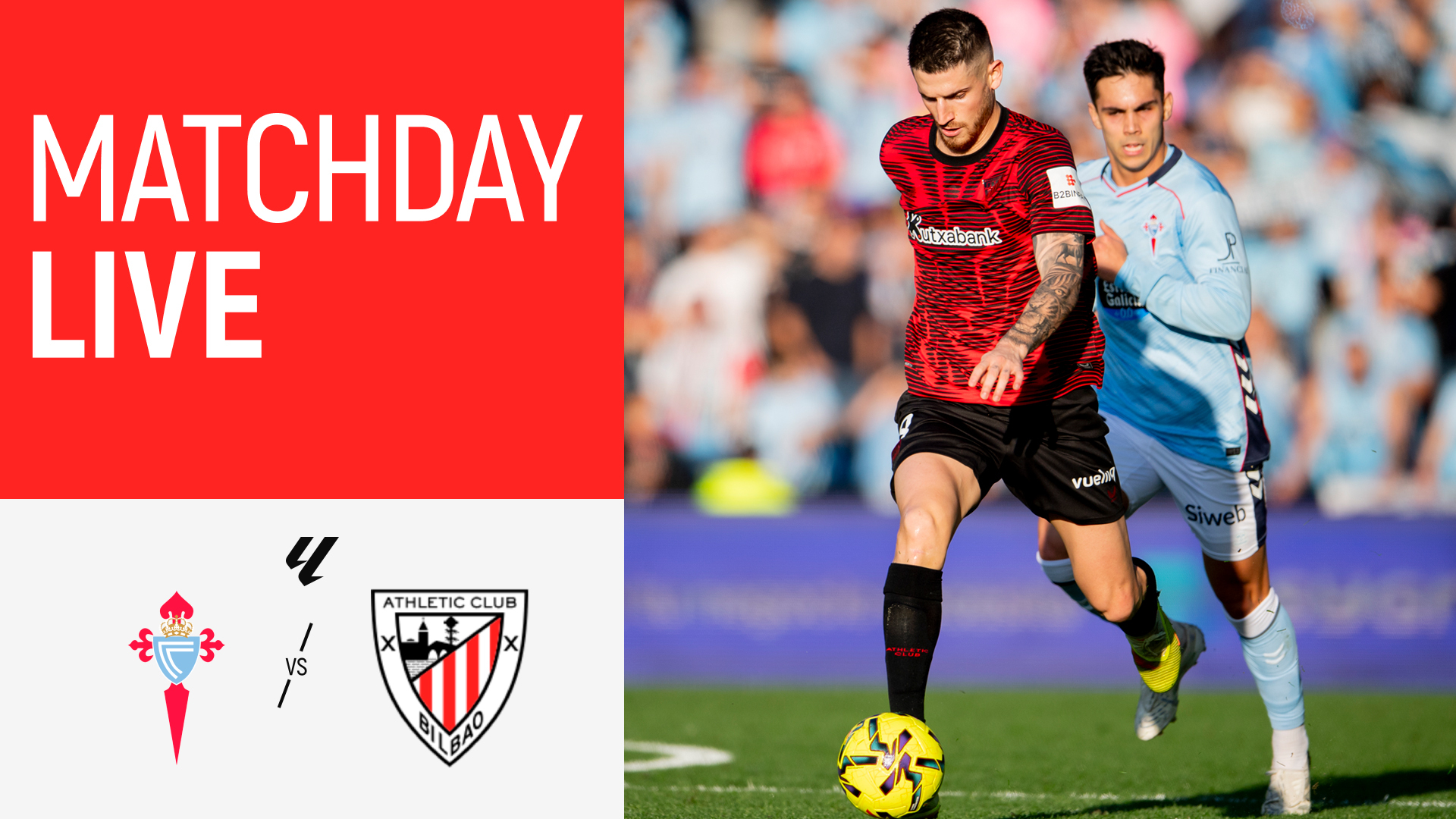 Imagen de portada del video Matchday Live. RC Celta - Athletic Club I J3 LaLiga 2026/27