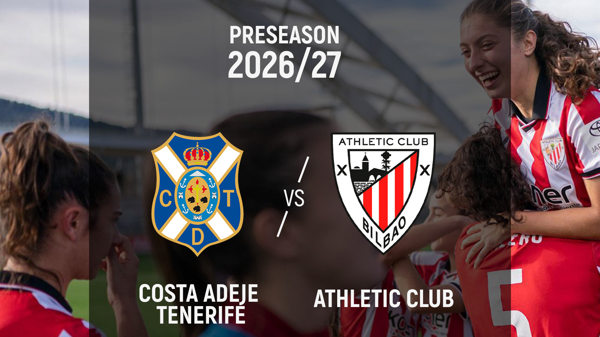 Imagen de portada del video Costa Adeje Tenerife-Athletic Club I Pretemporada 2026/27