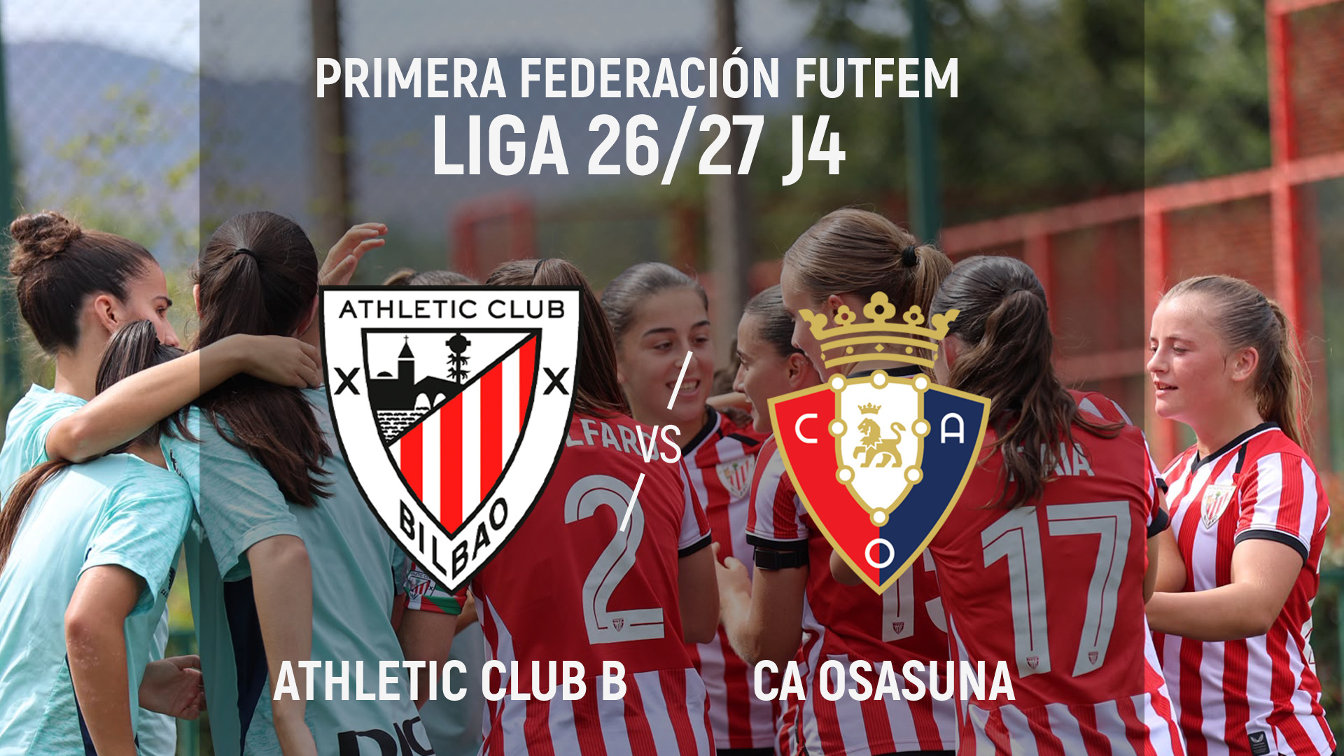 Imagen de portada del video En directo en Athletic Play: Femenino B - CA Osasuna (J4, 1ª Federación Femenina)