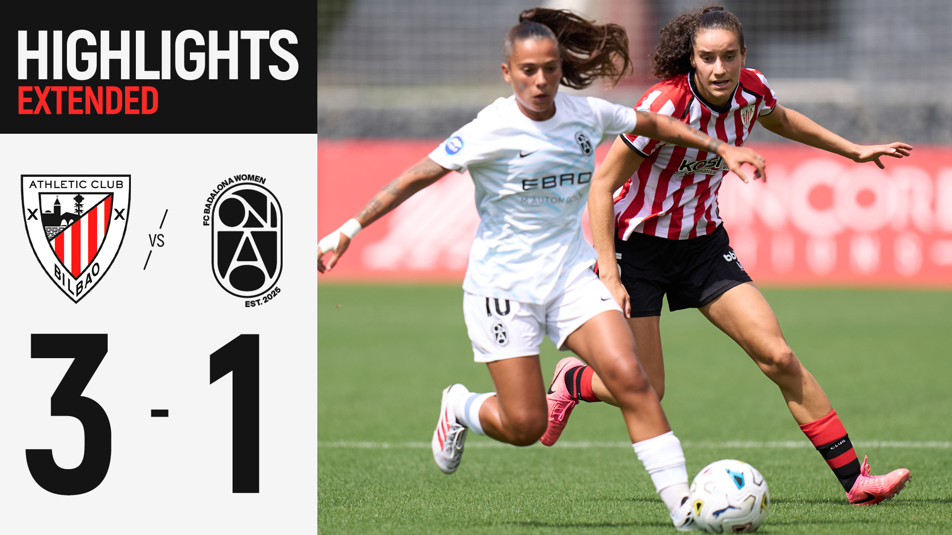 Resumen extendido.  Athletic Club 3-1 FC Badalona Women | J1 Liga F 26/27