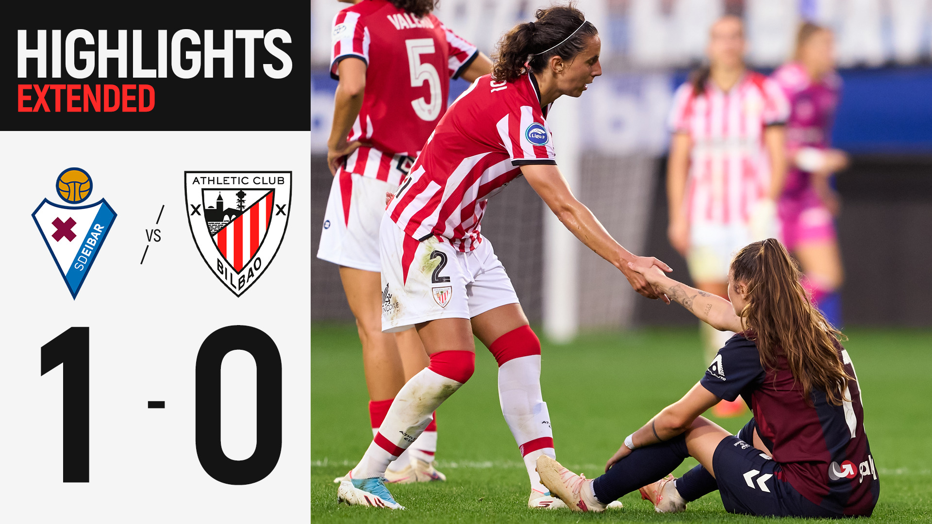 Imagen de portada del video Laburpen luzea. SD Eibar 1-0 Athletic Club | 4. J Liga F 26/27