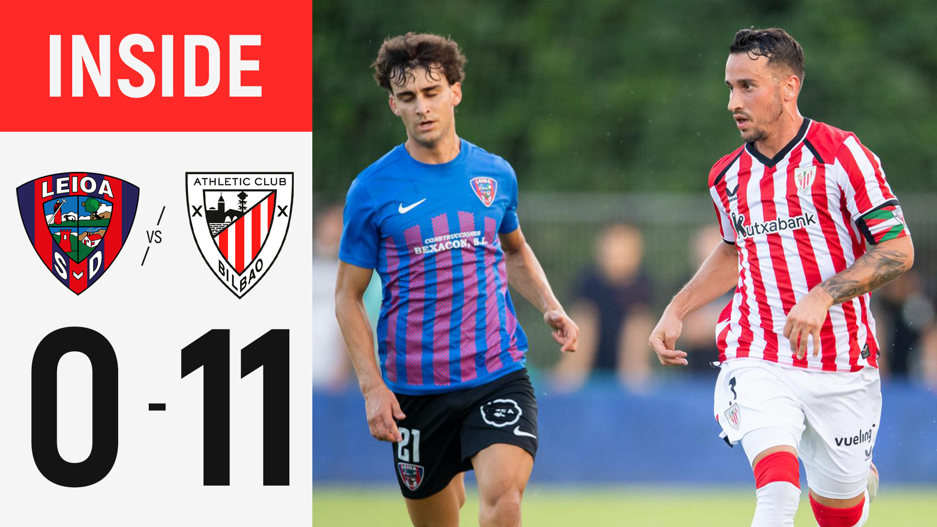INSIDE I SD Leioa 0-11 Athletic Club I Pretemporada 2026/27